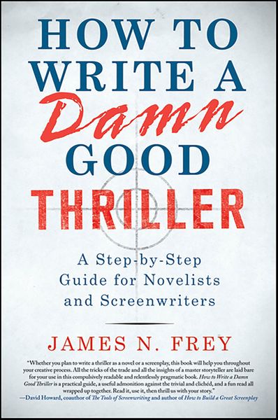 Produktbild: How to Write a Damn Good Thriller