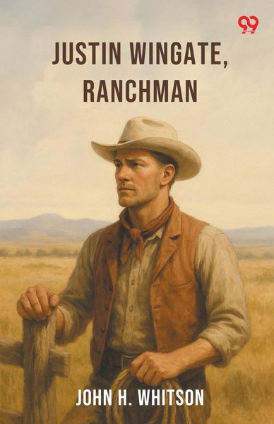 Produktbild: Justin Wingate, Ranchman