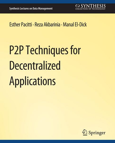Produktbild: P2P Techniques for Decentralized Applications