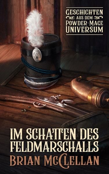 Produktbild: Im Schatten des Feldmarschalls: Geschichten aus dem Powder-Mage-Universum
