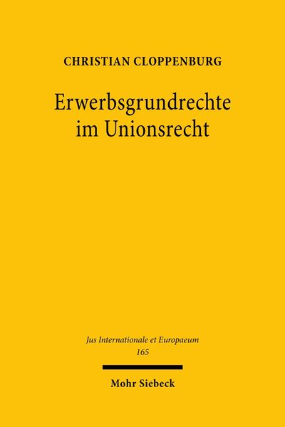 Produktbild: Erwerbsgrundrechte im Unionsrecht