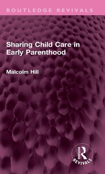 Produktbild: Sharing Child Care in Early Parenthood