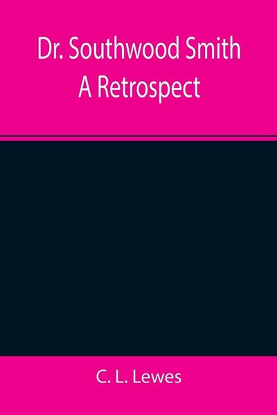 Produktbild: Dr. Southwood Smith A Retrospect