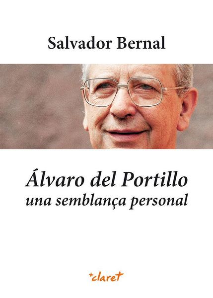 Produktbild: &Aacute;lvaro del Portillo. Una semblan&ccedil;a personal