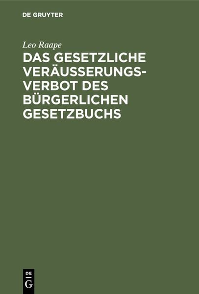 Produktbild: Das gesetzliche Ver&auml;u&szlig;erungsverbot des B&uuml;rgerlichen Gesetzbuchs