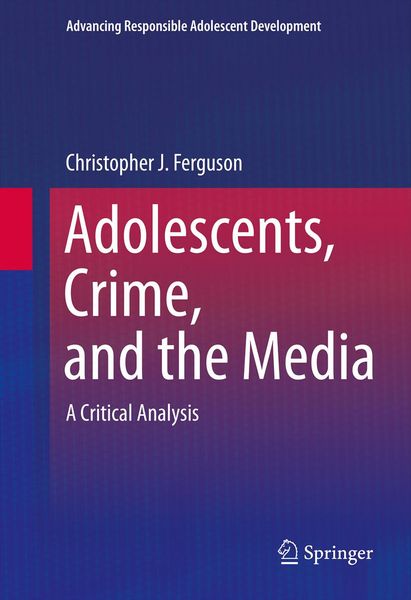 Produktbild: Adolescents, Crime, and the Media