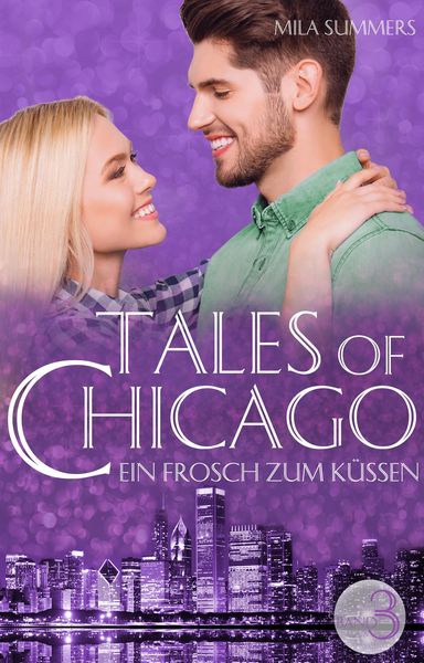 Produktbild: Ein Frosch zum K&uuml;ssen (Tales of Chicago 3)