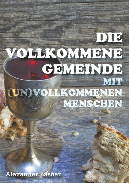 Produktbild: Die vollkommene Gemeinde