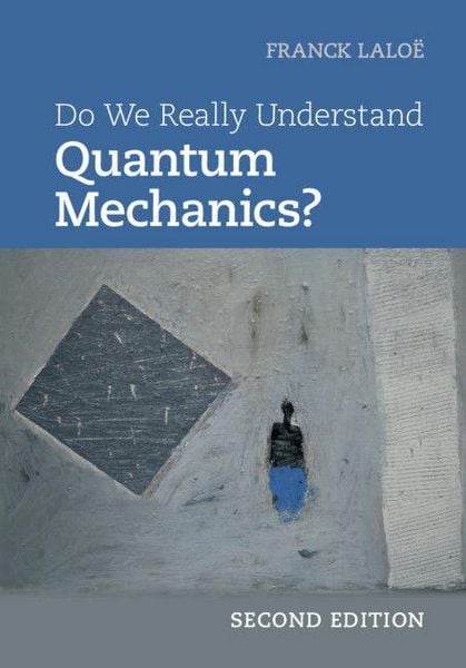 Produktbild: Do We Really Understand Quantum Mechanics?