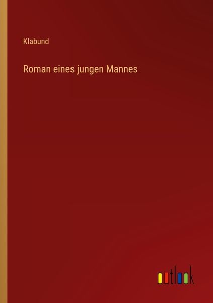 Produktbild: Roman eines jungen Mannes