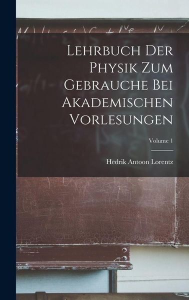 Produktbild: Lehrbuch Der Physik Zum Gebrauche Bei Akademischen Vorlesungen; Volume 1