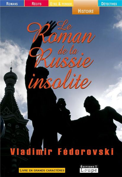 Produktbild: Le roman de la russie insolite