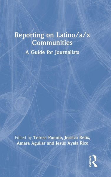 Produktbild: Reporting on Latino/a/x Communities
