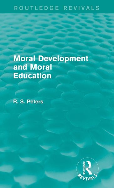 Produktbild: Moral Development and Moral Education (Routledge Revivals)