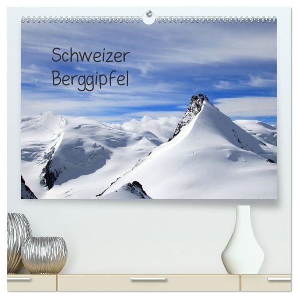 Produktbild: Schweizer Berggipfel (hochwertiger Premium Wandkalender 2026 DIN A2 quer), Kunstdruck in Hochglanz