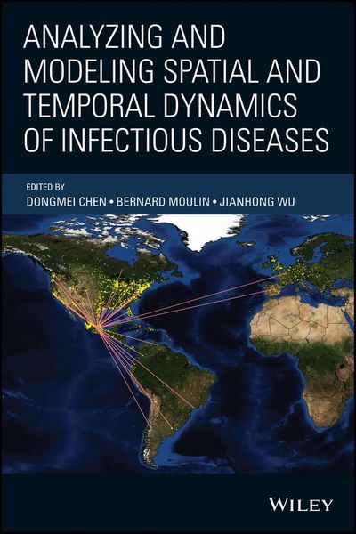 Produktbild: Analyzing and Modeling Spatial and Temporal Dynamics of Infectious Diseases