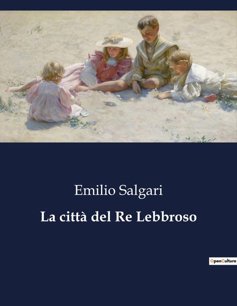 Produktbild: La citt&agrave; del Re Lebbroso
