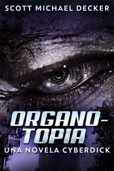 Produktbild: Organotopia - Una novela Cyberdick