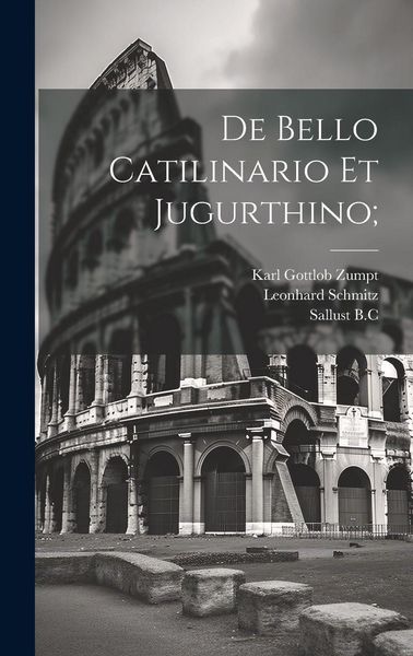 Produktbild: De Bello Catilinario Et Jugurthino;