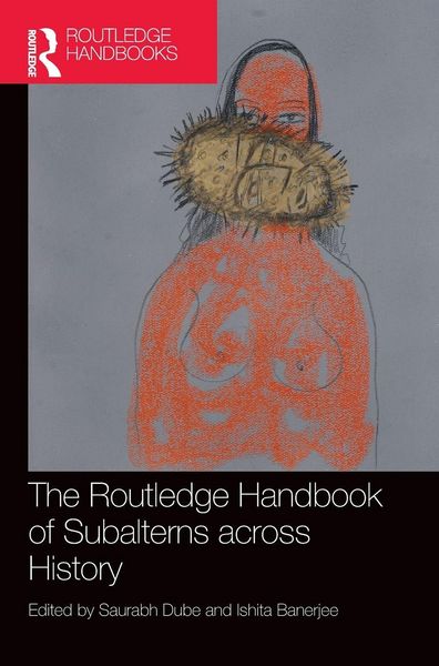 Produktbild: The Routledge Handbook of Subalterns across History