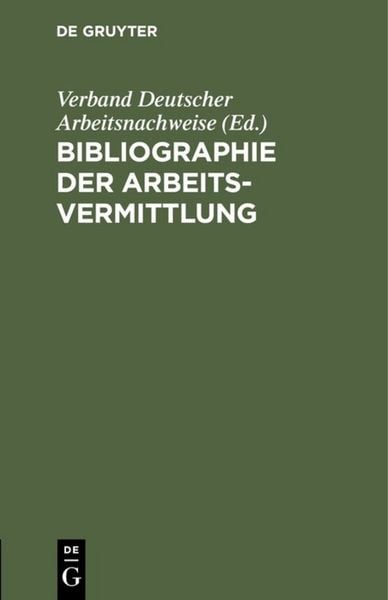 Produktbild: Bibliographie der Arbeitsvermittlung