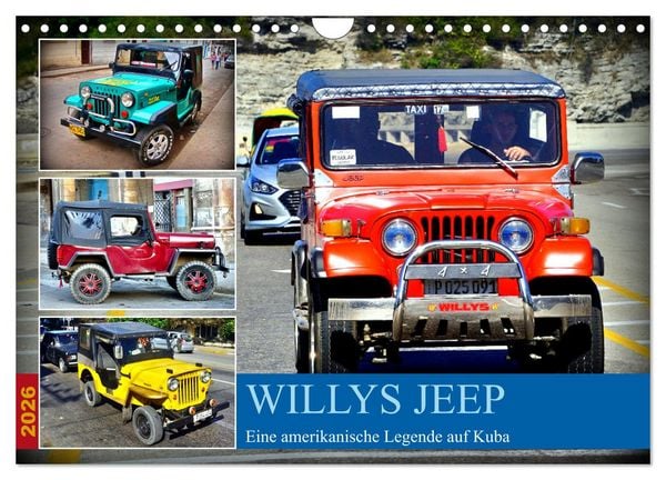 Produktbild: Willys Jeep - Eine amerikanische Legende auf Kuba (Wandkalender 2026 DIN A4 quer), CALVENDO Monatskalender