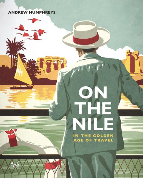 Produktbild: On the Nile in the Golden Age of Travel