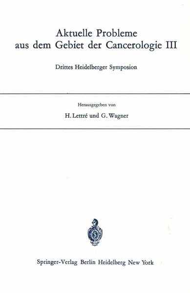 Produktbild: Aktuelle Probleme aus dem Gebiet der Cancerologie III