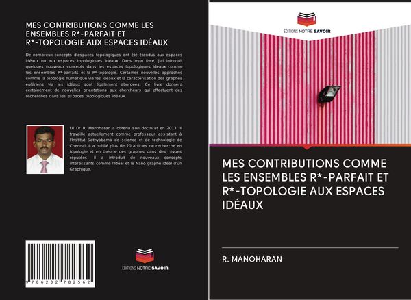 Produktbild: MES CONTRIBUTIONS COMME LES ENSEMBLES R*-PARFAIT ET R*-TOPOLOGIE AUX ESPACES ID&Eacute;AUX
