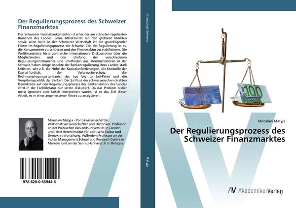 Produktbild: Der Regulierungsprozess des Schweizer Finanzmarktes