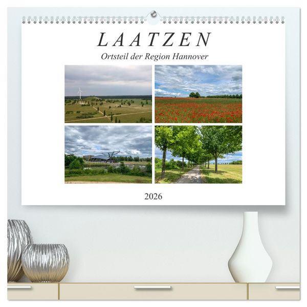 Produktbild: LAATZEN - Ortsteil der Region Hannover (hochwertiger Premium Wandkalender 2026 DIN A2 quer), Kunstdruck in Hochglanz