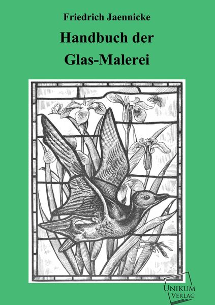 Produktbild: Jaennicke, F: Handbuch der Glas-Malerei