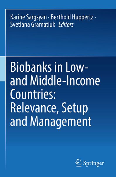 Produktbild: Biobanks in Low- and Middle-Income Countries: Relevance, Setup and Management