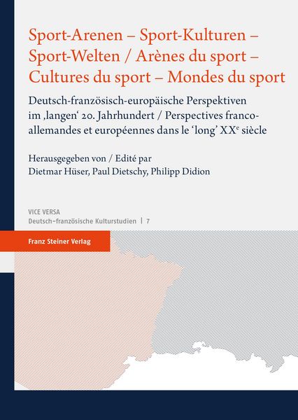 Produktbild: Sport-Arenen - Sport-Kulturen - Sport-Welten / Ar&egrave;nes du sport - Cultures du sport - Mondes du sport
