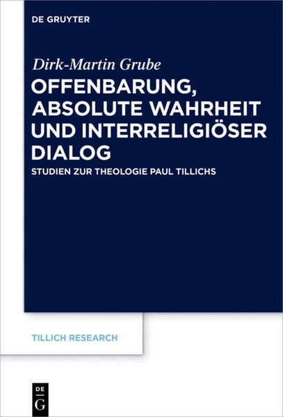 Produktbild: Offenbarung, absolute Wahrheit und interreligi&ouml;ser Dialog