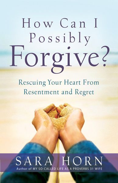 Produktbild: How Can I Possibly Forgive?