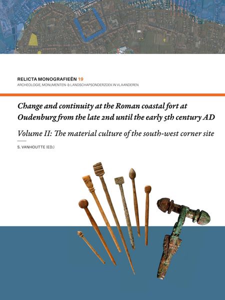 Produktbild: Change and continuity at the Roman coastal fort at Oudenburg from the late 2nd until the early 5th century AD (Volume I)