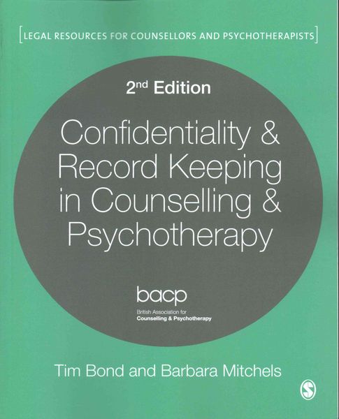 Produktbild: Bond, T: Confidentiality & Record Keeping in Counselling & P