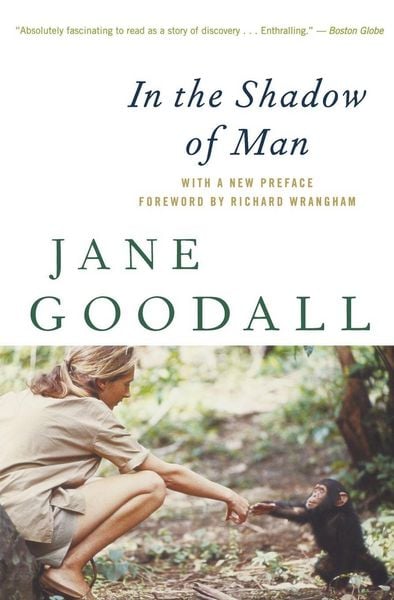 In the Shadow of Man, Taschenbuch von Jane Goodall, Mariner Books Classics, 9780547334165