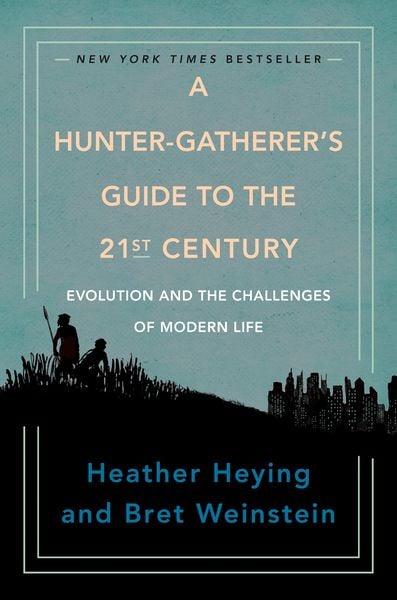 Produktbild: A Hunter-Gatherer's Guide to the 21st Century