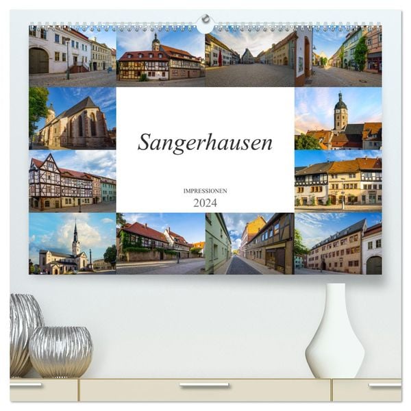 Sangerhausen Impressionen (hochwertiger Premium Wandkalender 2024 DIN A2 quer), Kunstdruck in Hochglanz