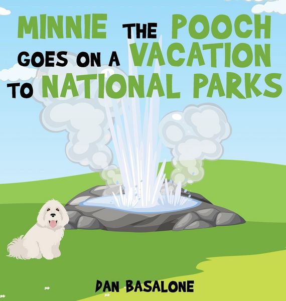 Produktbild: Minnie the Pooch Goes on a Vacation to National Parks