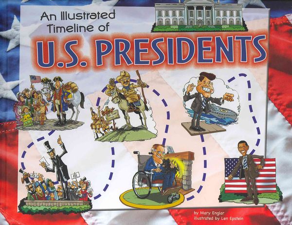 Produktbild: An Illustrated Timeline of U.S. Presidents
