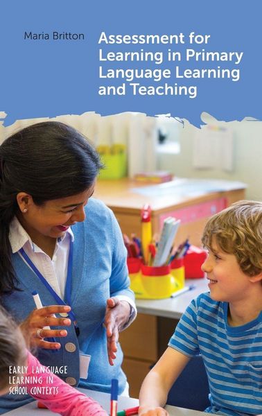 Produktbild: Assessment for Learning in Primary Language Learning and Teaching