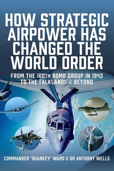 Produktbild: How Strategic Airpower has Changed the World Order