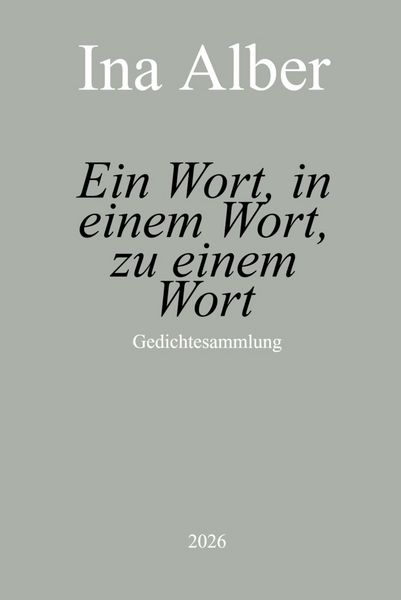 Produktbild: Ein Wort, in einem Wort, zu einem Wort