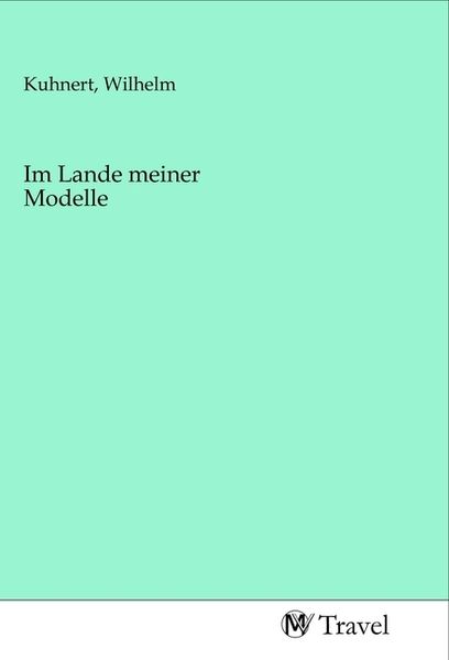 Produktbild: Im Lande meiner Modelle