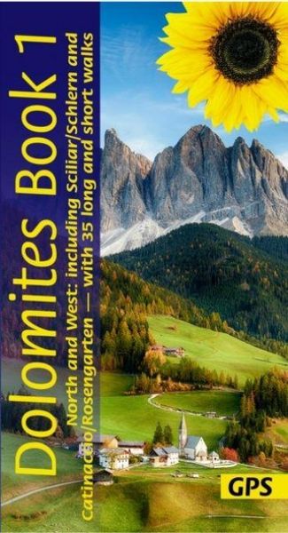 Produktbild: Dolomites Sunflower Walking Guide Vol 1 - North and West