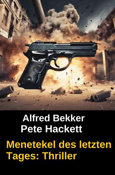 Produktbild: Menetekel des letzten Tages: Thriller