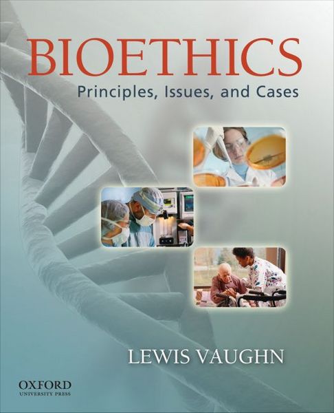 Produktbild: Bioethics: Principles, Issues, and Cases